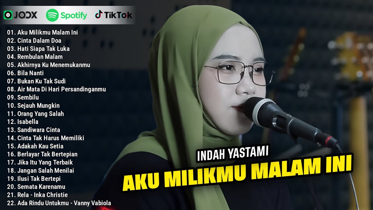 Indah Yastami Full Album Aku Milikmu Malam Ini Lagu Cafe Populer