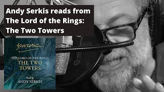 Энди Серкис читает книгу Дж.Р.Р. Толкин «Властелин колец: Две башни»