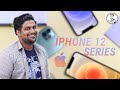 iPhone 12 Series in India - All You Need to Know!