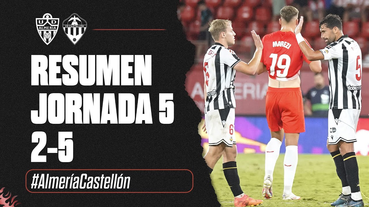 Resumen J5: UD Almería 2-5 CD Castellón (16-09-2024)