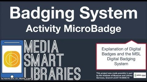 5. Earn a Microbadge for an Activity - Media Smart Libraries Digital Badging System