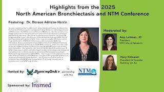 Highlight from the 2026 North American Bronchiectasis and NTM Conference