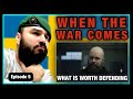 British Marine Reacts To When the war comes, episode 5, What is worth defending