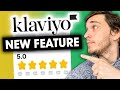 [NEW FEATURE] Klaviyo Reviews: Everything You Need to Know