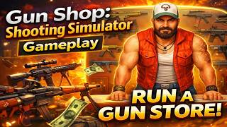 Gun Shop: Shooting Simulator Gameplay | Buying Guns & Testing Powerful Weapons! screenshot 3