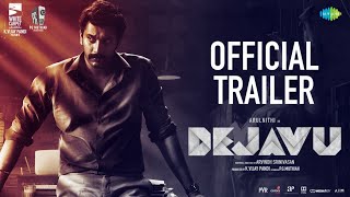 Dejavu - Official Trailer Arulnithi Madhoo Achyuth Kumar Arvindh Srinivasan Ghibran