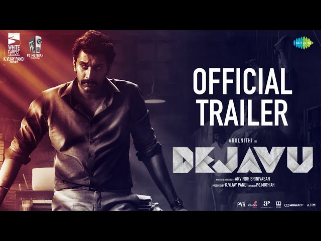 Dejavu - Official Trailer | Arulnithi | Madhoo | Achyuth Kumar | Arvindh Srinivasan | Ghibran class=