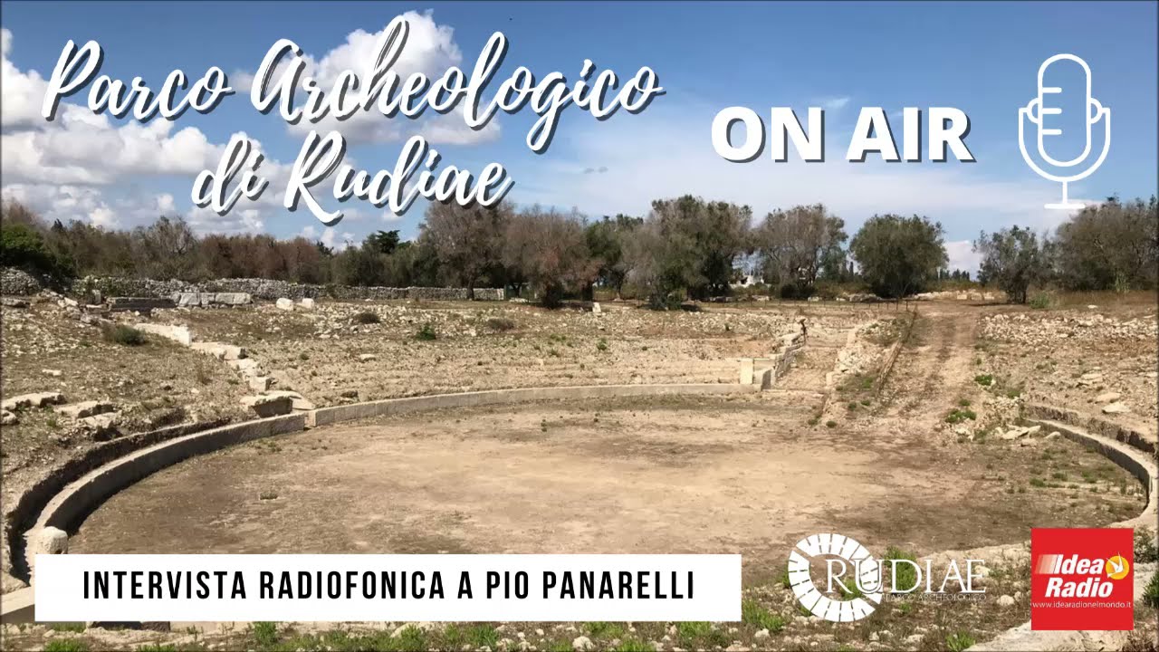 📻 Il Parco Archeologico di Rudiae è ON AIR! ASCOLTA L’INTERVISTA!