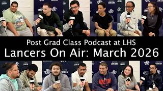 Post Grad Class Podcast March, 2026