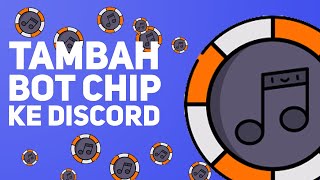 Added Discord Chip Music Bot