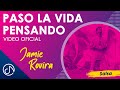 Paso la vida pensando   jamie rovira oficial