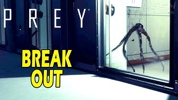 Prey Walkthrough - Mission 2: Break Out [Nightmare]
