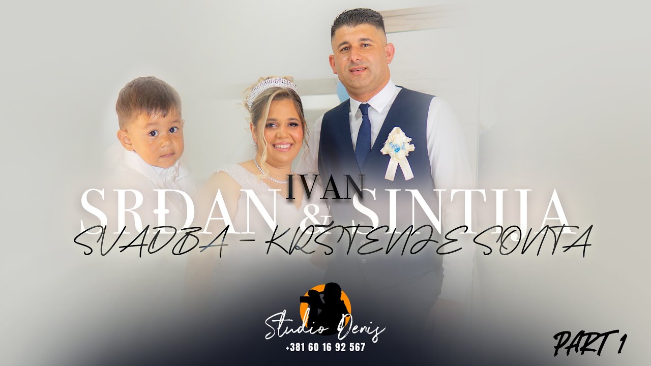 Srđan i Sintija Svadba - Ivan Krštenje Sonta