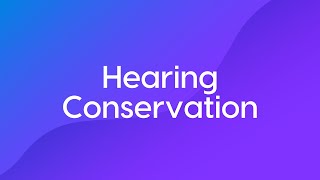 Hearing Conservation Course Trailer