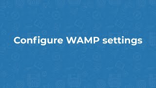 Configure WAMP settings