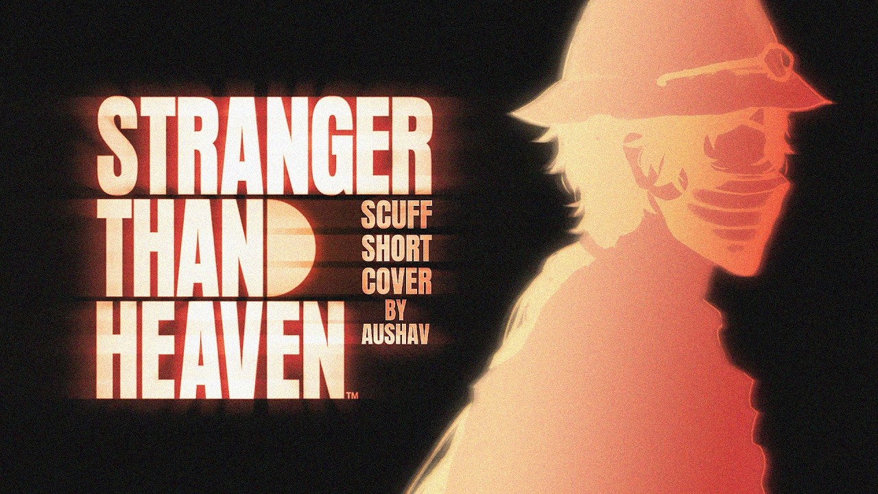 STRANGER THAN HEAVEN