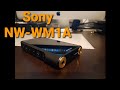 Sony NW-WM1A Review Completa en Español