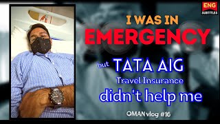 Travel Insurance - BAD Experience | TATA AIG image