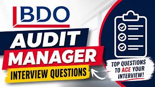 BDO Audit Manager Interview Questions
