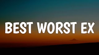 Julia Cole & Alexander Kay - Best Worst Ex (Lyrics)