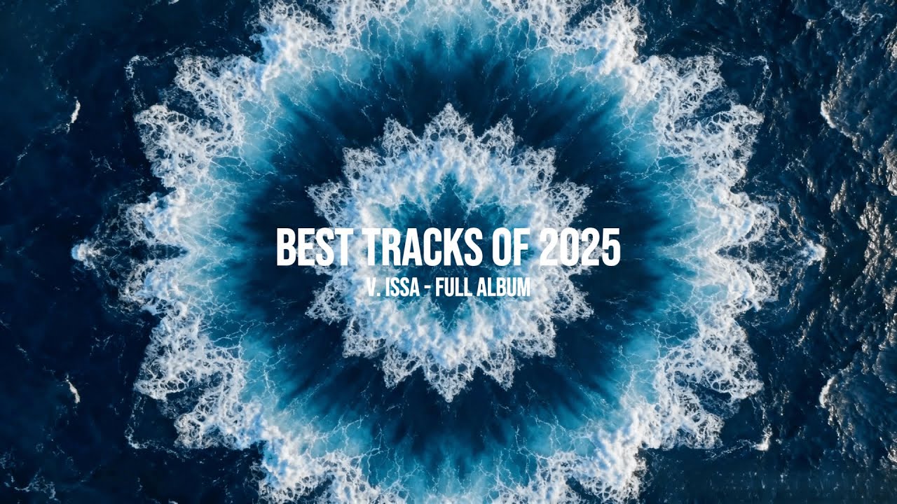 V. ISSA | Best Tracks of 2025 | Full Album