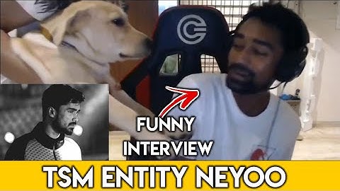 TSM Entity Neyoo Interview | Neyoo Funny Interview