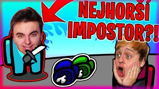 NEJHORŠÍ 0IQ IMPOSTOR VŠECH DOB!!! | AMONG US | Morry&@VitekVencl&@marwex99&@Cuky2222&@BoTmAnGOD&@DejvikGOD