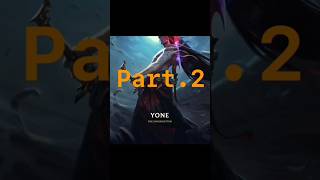[Part 2] Tiểu sử Yone - Kẻ trở về từ cõi chết #shorts #cottruyengame #gamelore #yone #lollore
