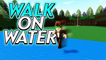 Walk On Water Tutorial In Roblox Build A Boat For Treasure!