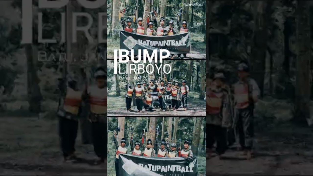 BUMP Lirboyo - Paintball di Batu