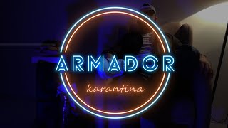 ARMADOR - Karantina  Resimi