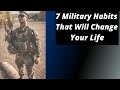 Military Habits That Will Change Your Life
