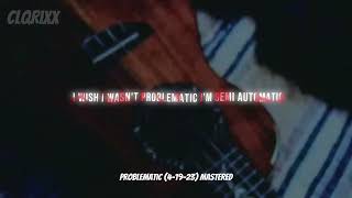 Problematic (4-19-23) Demo