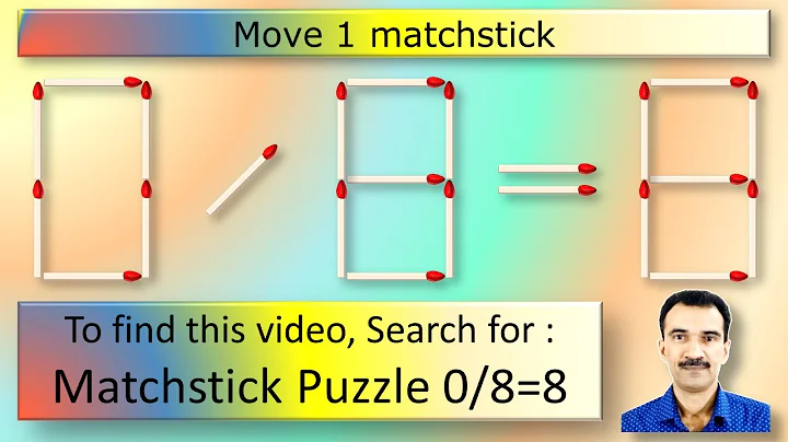 Matchstick Puzzle 0/8=8