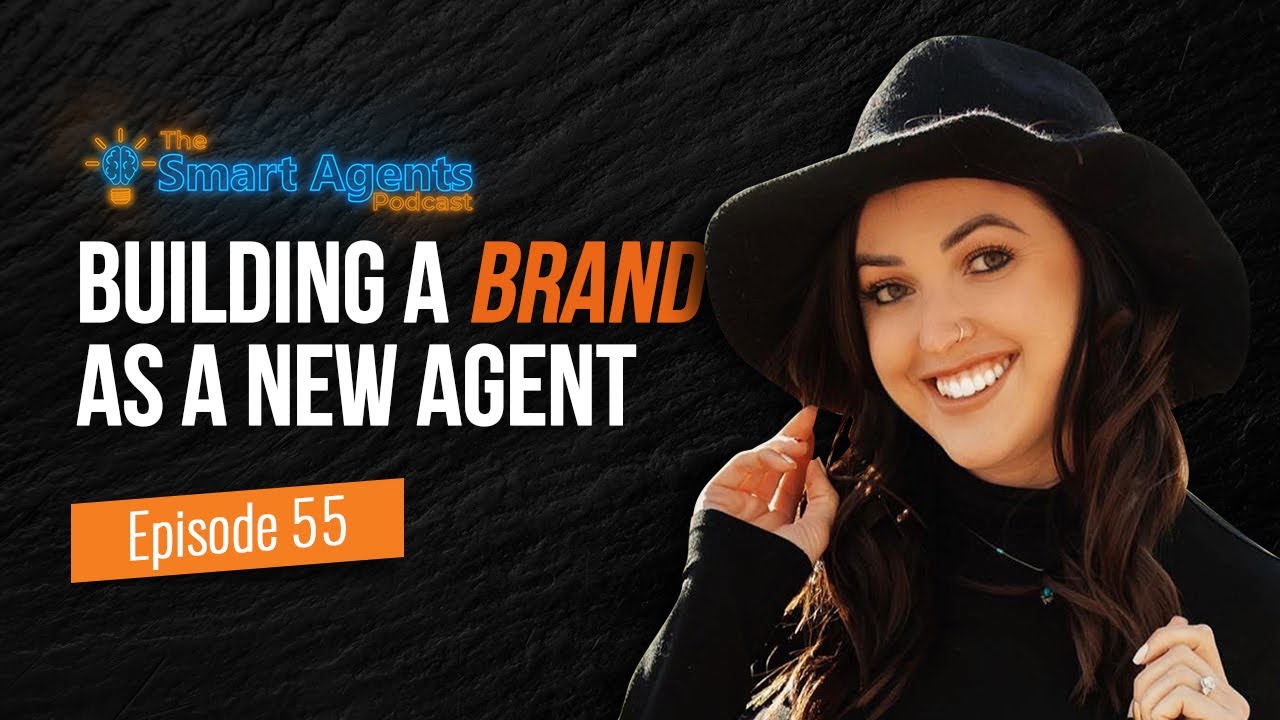 Building A Brand As New Real Estate Agent | Ep. 55 - YouTube