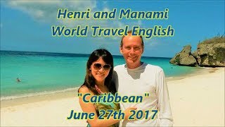 20170627 ワールドトラベルイングリッシュ(世界旅行英語)カリブ海の島々