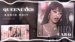 Queencard (퀸카) - (G)I-DLE audio edit  [use 🎧!]