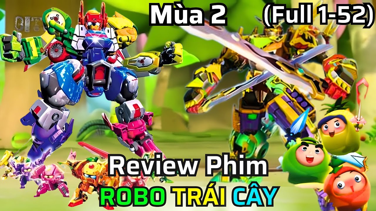 Review Phim Tuổi Thơ | ROBO Trái Cây, Khi Hoa Quả Biến Thành Robot  (FULL Phần 2) | Review Hay