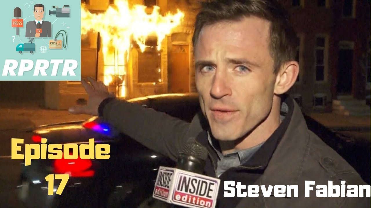 RPRTR Podcast Episode 17 Steven Fabian of Inside Edition YouTube