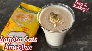 Saffola Oats Recipes | How to make Healthy Oats Smoothie For Breakfast | Oats Recipe For Weight loss screenshot 4