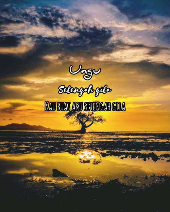 Story wa keren terbaru 2020 || Ungu - setengah gila || status whatsapp