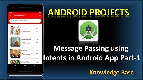 Message passing using Intents Part-1| Android Projects | Knowledge Base #android #androidprojects