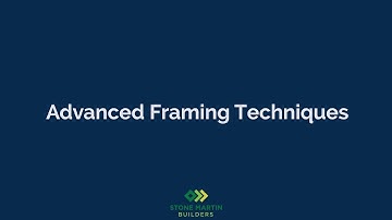 Advanced Framing Techniques