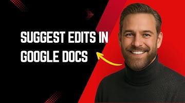 How To Suggest Edits In Google Docs