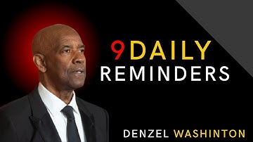 9 Powerful Things To Tell Yourself Every Day | Denzel Washington Motivational Speech.