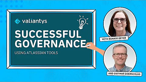Successful Governance using Atlassian Tools | March 2025