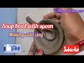 shup bowl with spoon || making with clay || #shupbowl #clayart #myworkmyart