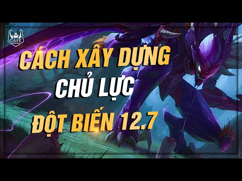 CÁCH XÂY DỰNG CHỦ LỰC TRONG ĐỘI HÌNH ĐỘT BIẾN ĐTCL 12.7 (P.1) | ĐTCL MÙA 6.5