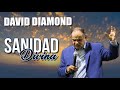 DAVID DIAMOND - SANIDAD DIVINA  - MINISTRACIÓN DE SANIDAD y MILAGROS #daviddiamond #daviddiamond2022