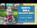 How to ride a balance bike stages of riding